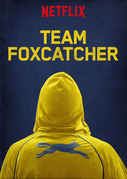 Team Foxcatcher Documentary